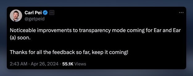 Carl Pei bestätigt, dass die neuen Nothing Ear und Ear (a) in einem Update einen verbesserten Transparenzmodus erhalten